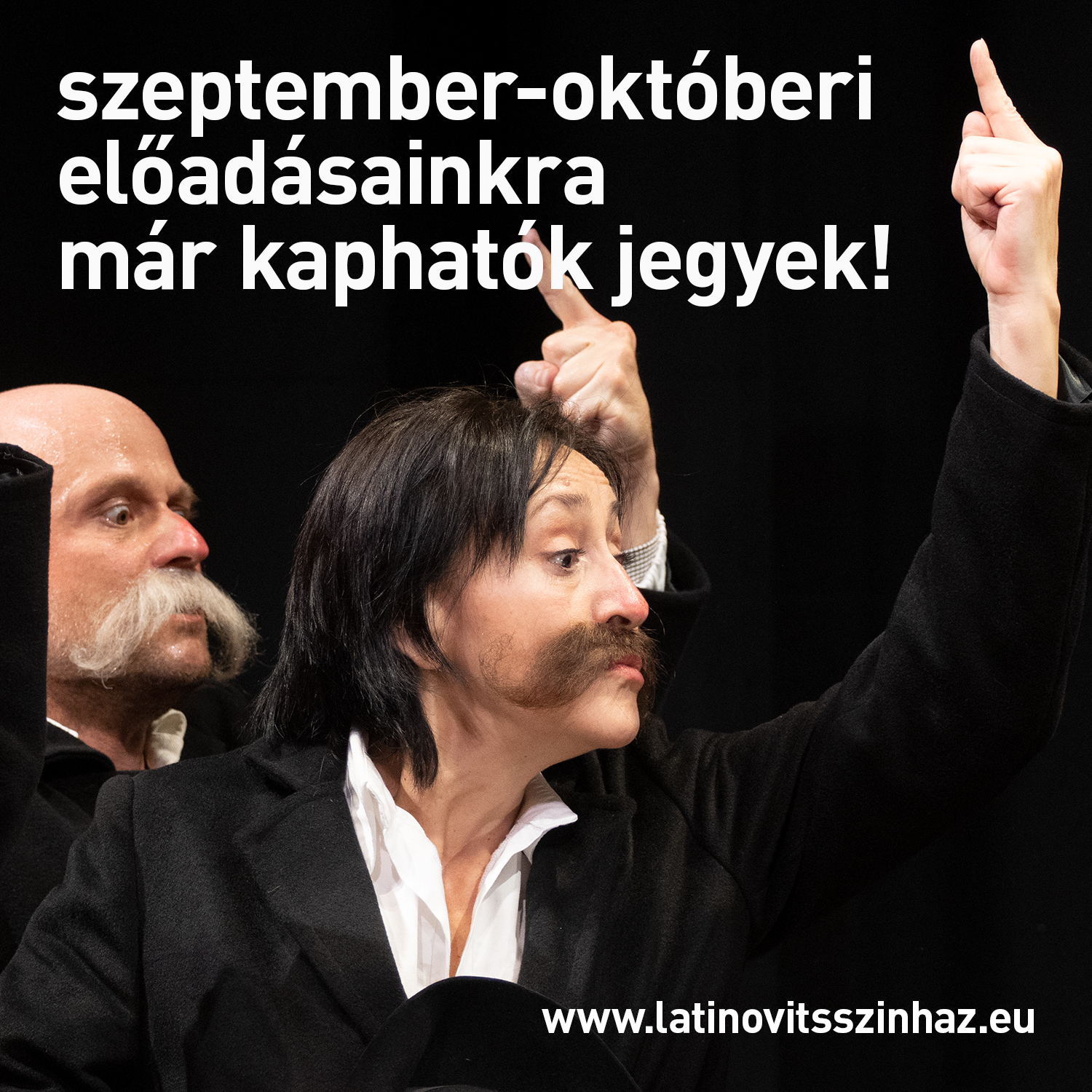 Szeptemberi-októveri előadásainkra már kaphatók jegyek!