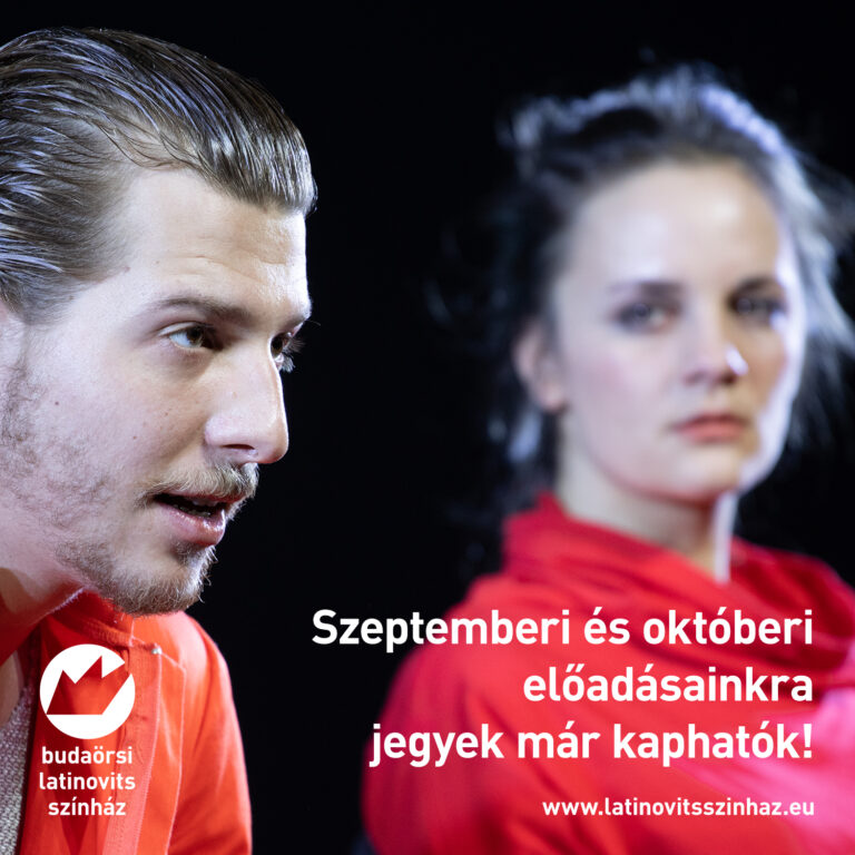 Szeptemberi és októberi előadásainkra jegyek már kaphatók!