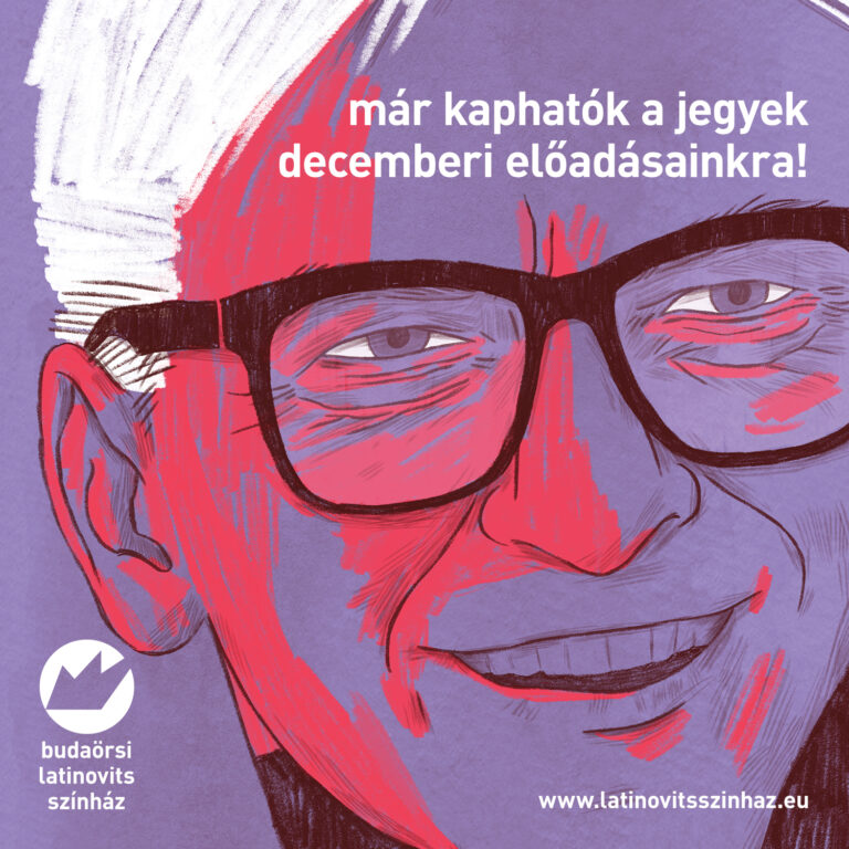 Már kaphatók a jegyek decemberi előadásainkra!