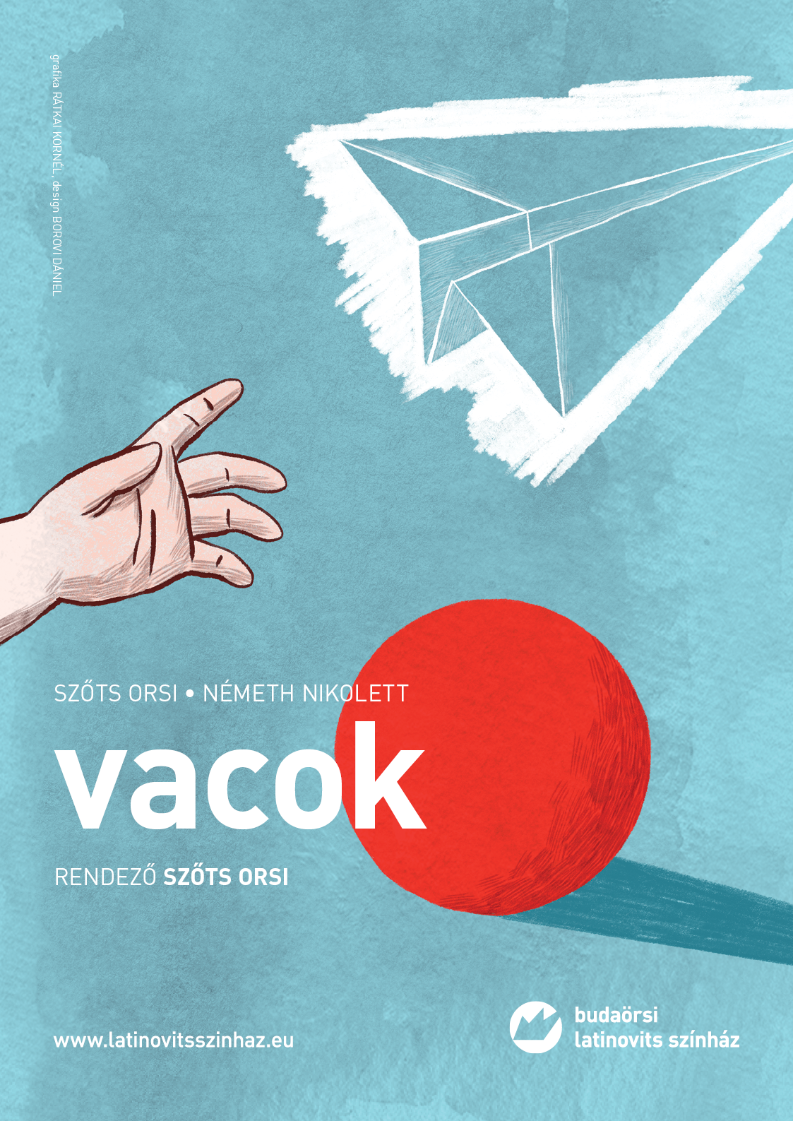 A Vacok című előadás plakátja